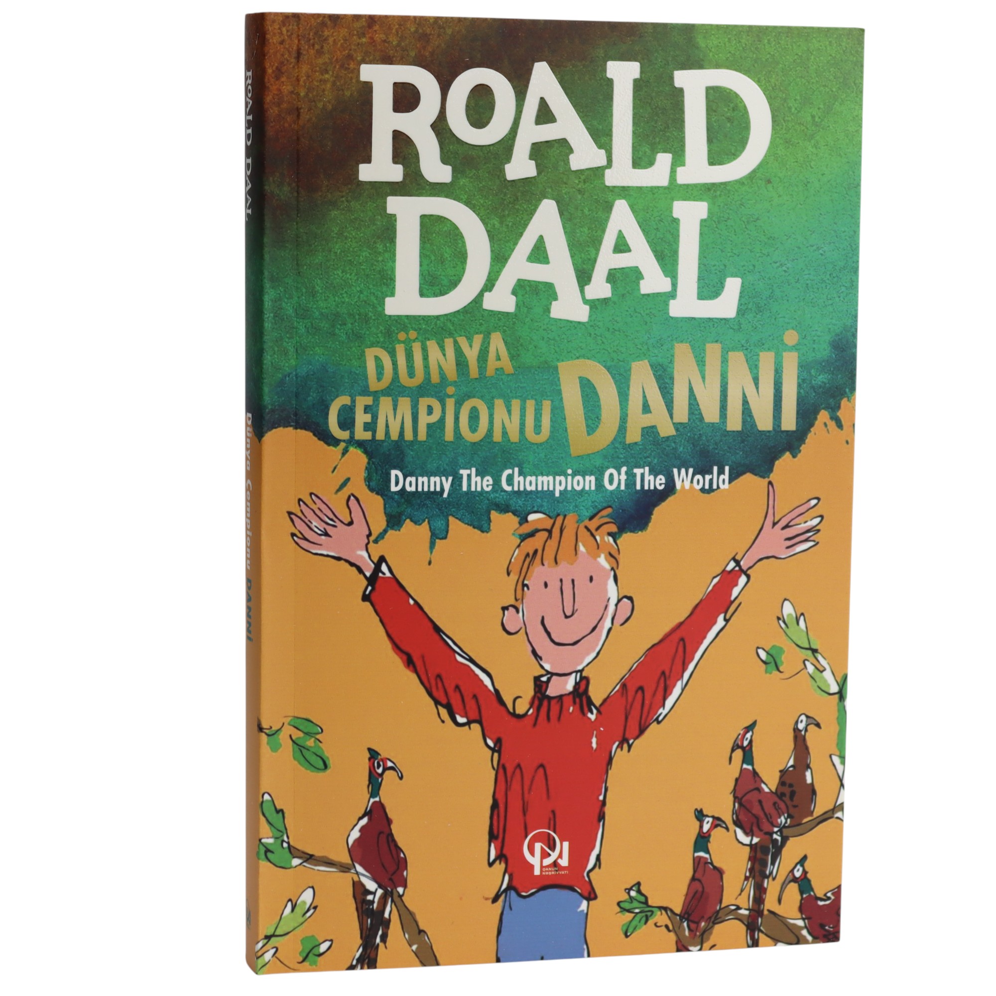 Dünya Çempionu Danni / Roald Daal / Qanun Nəşr.